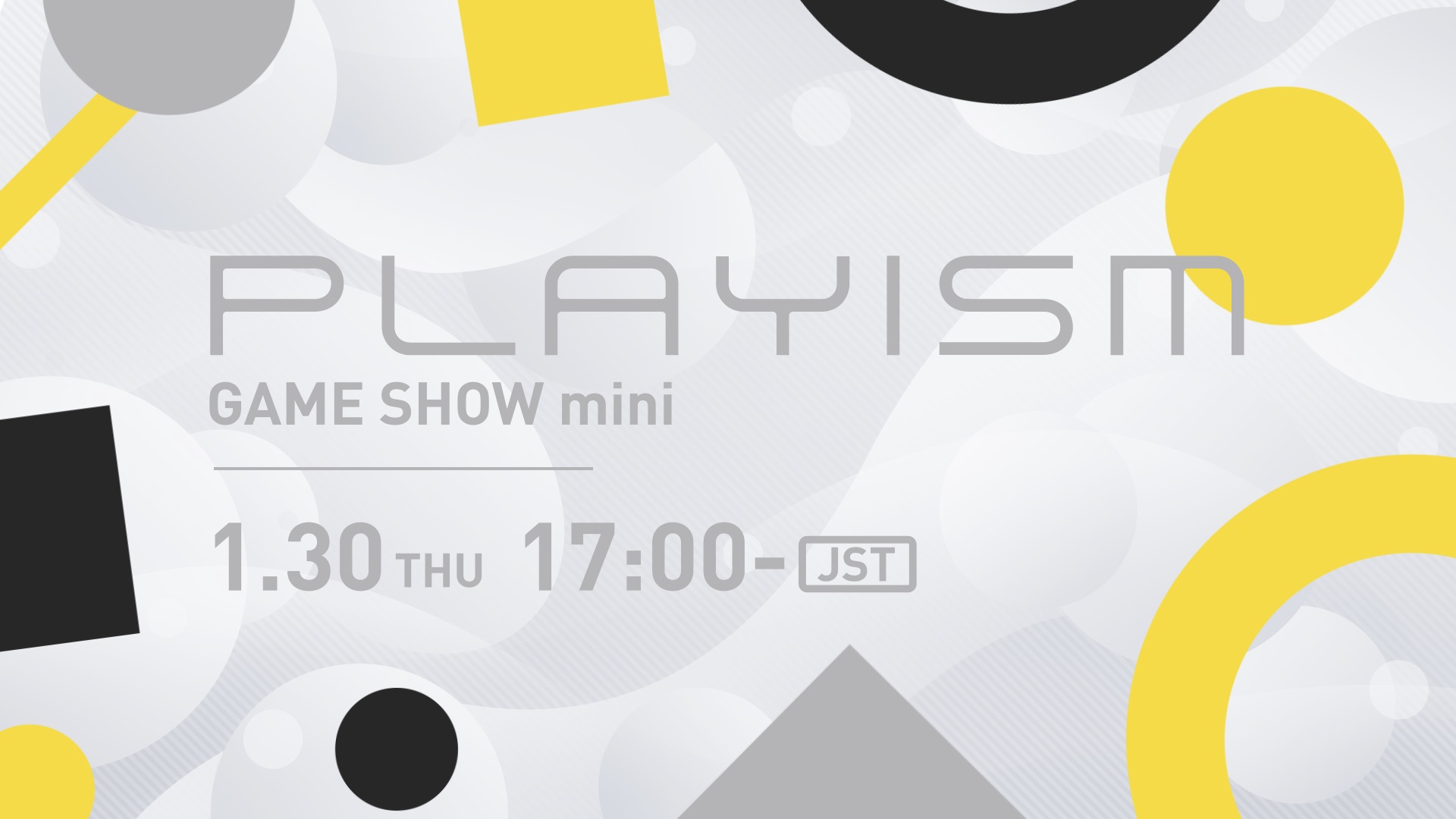 Playism Game Show Mini宣布了1月30日